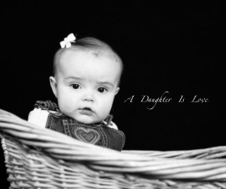 A Daughter Is Love book cover