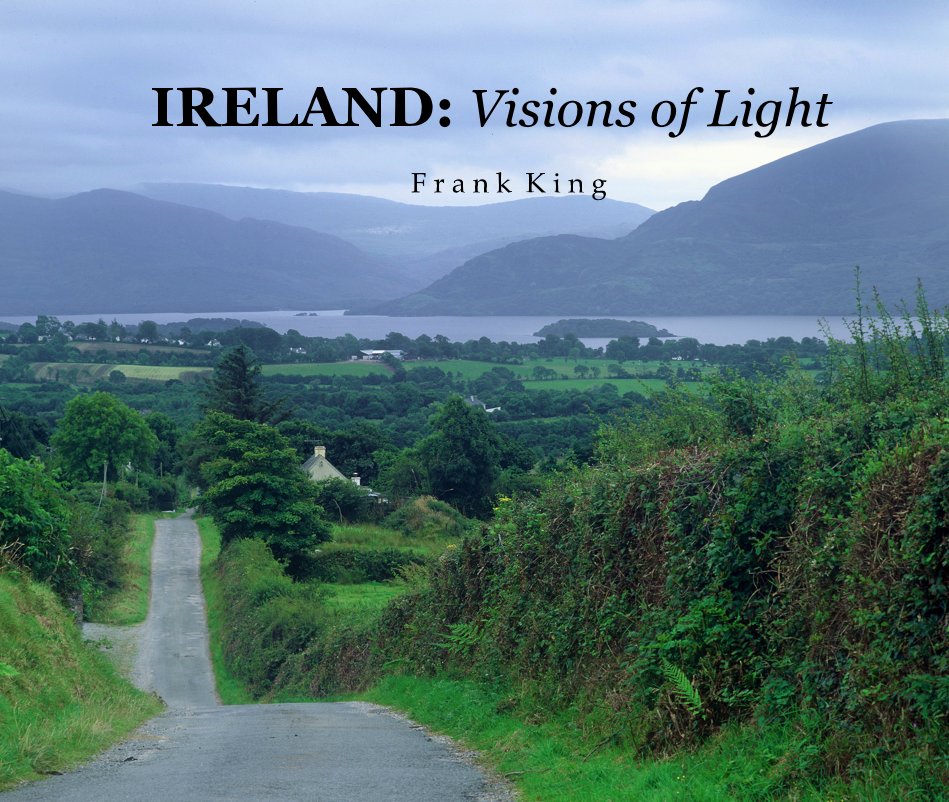 View IRELAND: Visions of Light by Frank King