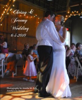 Chrissy & Jeremy Wedding 6-5-2010 book cover