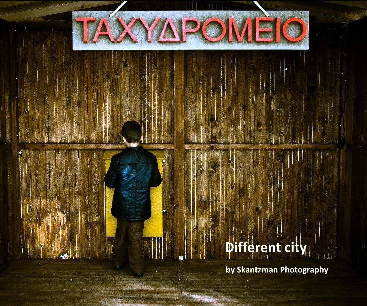 Ver Different city por Skantzman Photography