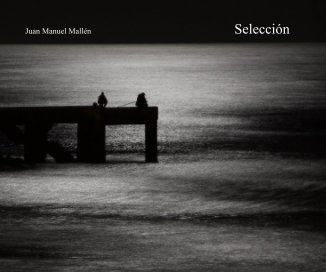 Juan Manuel Mallén Selección book cover