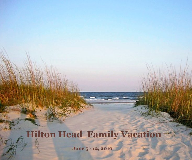 Ver Hilton Head Family Vacation por mimigenie