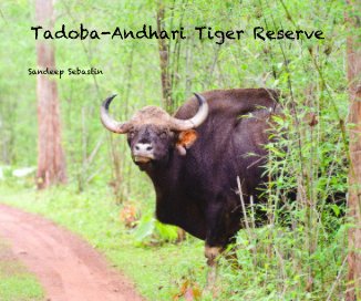 Tadoba-Andhari Tiger Reserve book cover