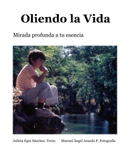 Oliendo la Vida book cover