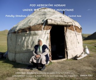 POD NEBESKÝMI HORAMI UNDER THE HEAVENLY MOUNTAINS book cover