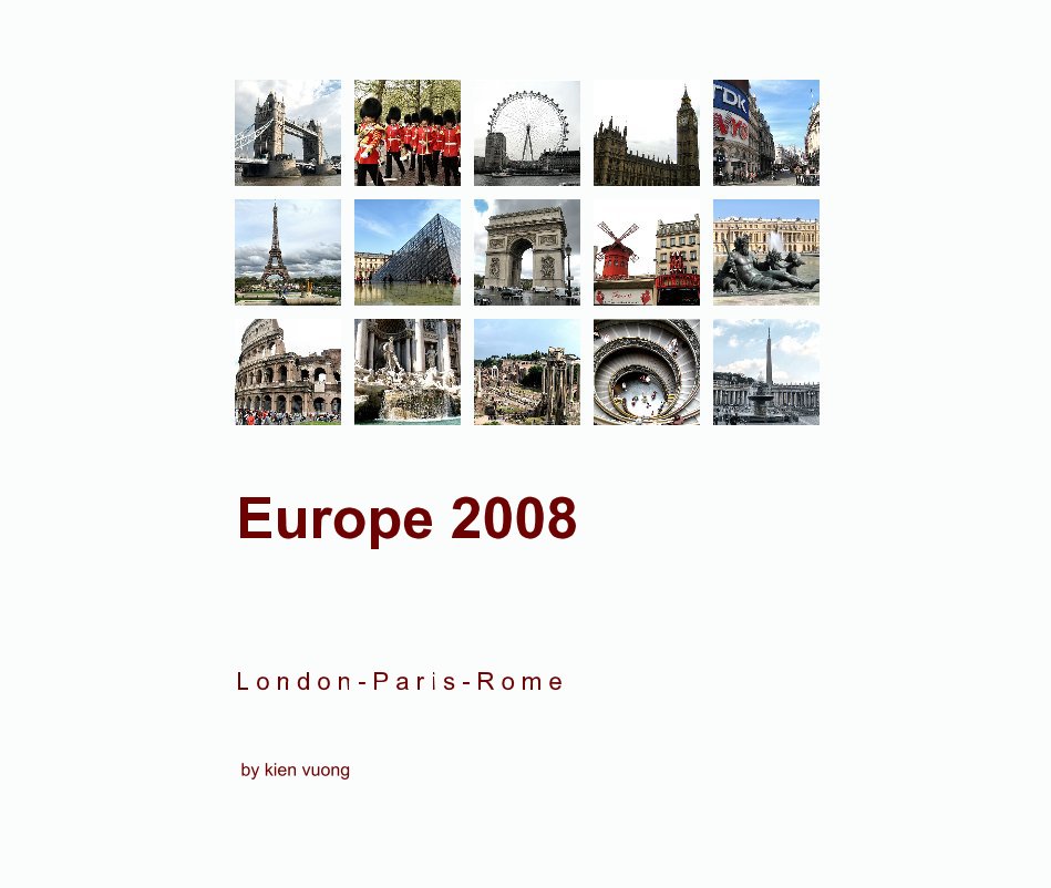 View Europe 2008 by kien vuong