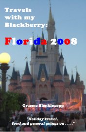 Travels with my Blackberry: Florida 2008 book cover