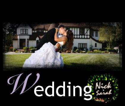 Nick and Sarah's Wedding book cover