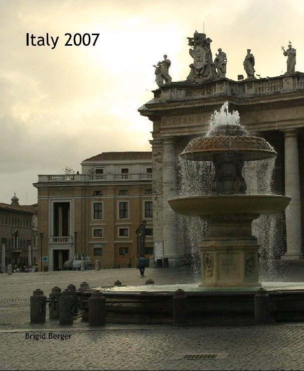 Ver Italy 2007 por Brigid Berger