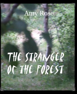 The Stranger of the Forest book cover