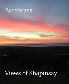 Barebraes Views of Shapinsay book cover