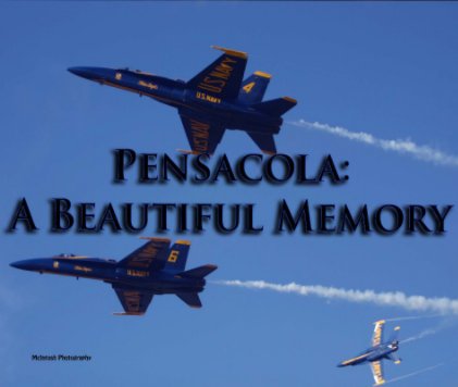 Pensacola: A Beautiful Memory book cover
