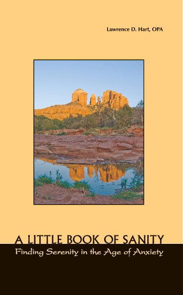 View A Little Book of Sanity by Lawrence D. Hart, OPA