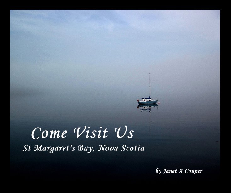 View Come Visit Us by Janet A Couper