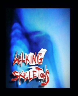 walking skeletons book cover