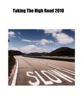 Taking The High Road 2010 book cover