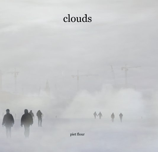 View clouds by piet flour