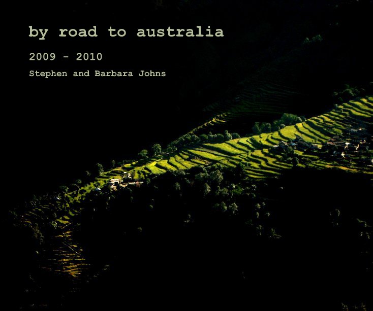 View by road to australia by Stephen and Barbara Johns