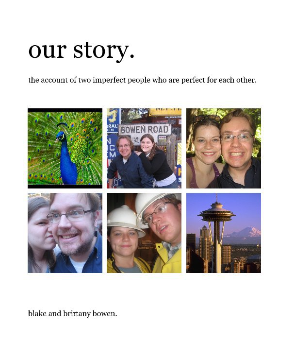 Visualizza our story. di blake and brittany bowen.