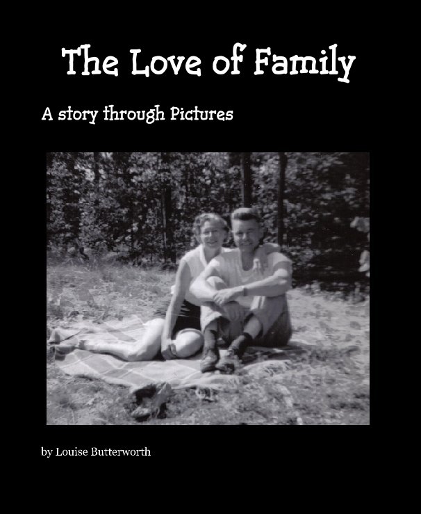 View The Love of Family by Louise Butterworth