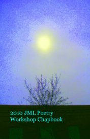 JML 2010 Chapbook book cover