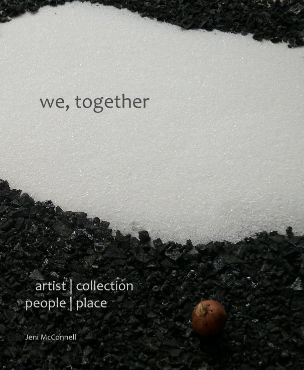 View we, together by Jeni McConnell