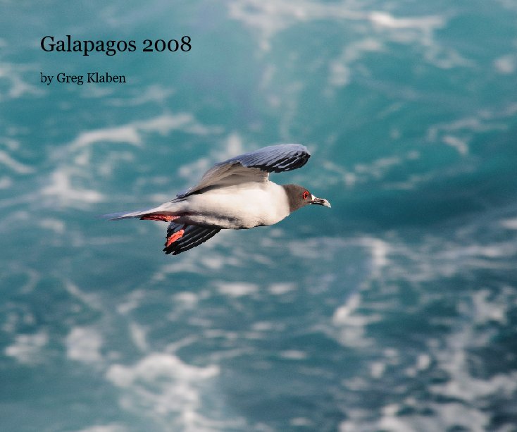 Ver Galapagos 2008 por gregklaben