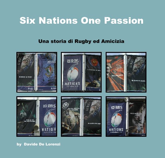 View Six Nations One Passion by Davide De Lorenzi