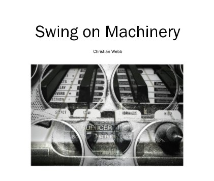 Swing on Machinery book cover