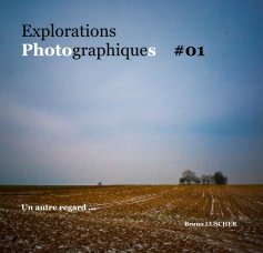Explorations Photographiques #01 book cover