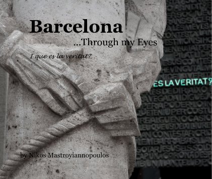 Barcelona ...Through my Eyes book cover