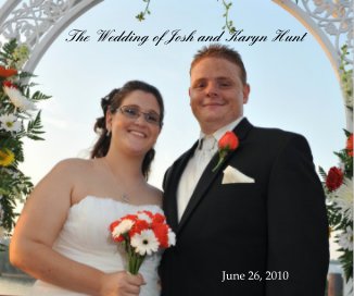 The Wedding of Josh and Karyn Hunt book cover