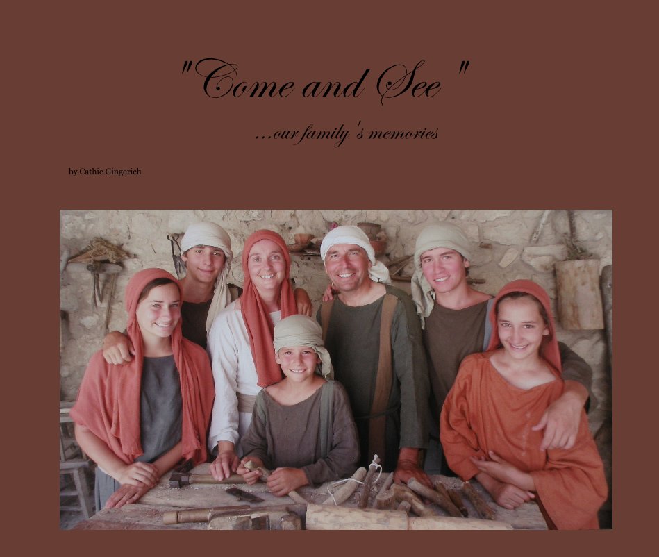 Ver "Come and See" ...our family's memories por Cathie Gingerich