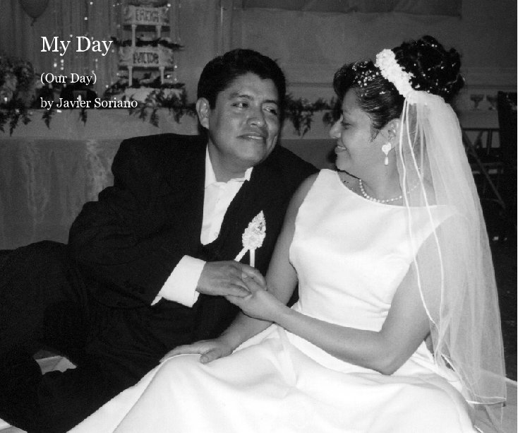 Ver My Day (Our Day) por Javier Soriano