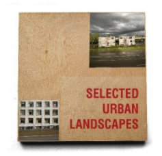 Selected Urban Landscapes book cover