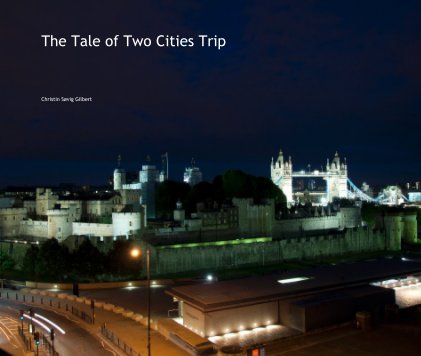 The Tale of Two Cities Trip book cover