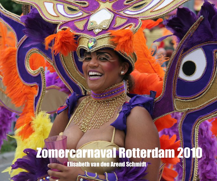 View Zomercarnaval Rotterdam by EAS fotografie