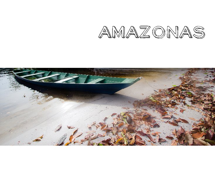 View Amazonas by Miguel Albrecht