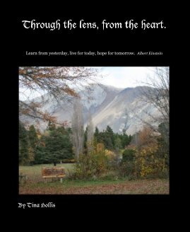 Through the lens, from the heart. book cover