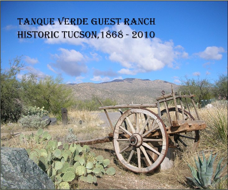 View Tanque Verde Ranch by Leslie T. Davis
