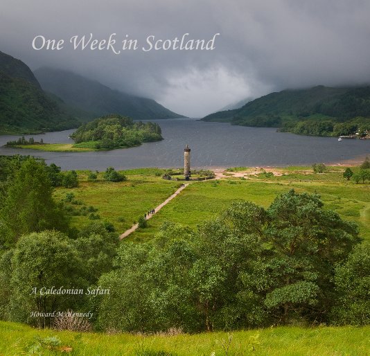 View One Week in Scotland by Howard M. Kennedy