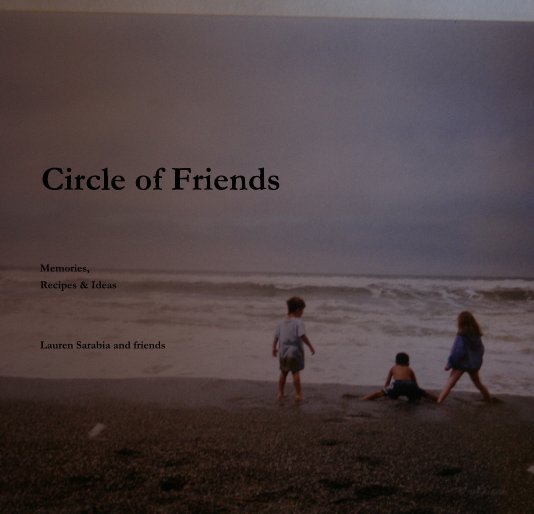 Circle of Friends nach Lauren Sarabia and friends anzeigen