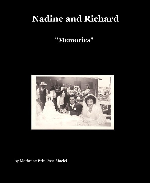 View Nadine and Richard by Marianne Erin Post-Maciel