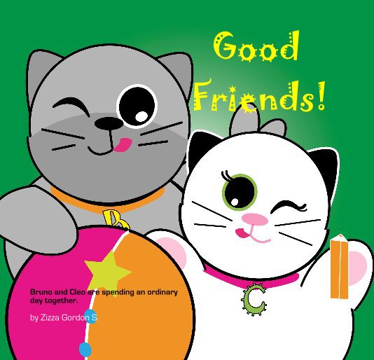 Ver Good Friends! por Zizza Gordon S.