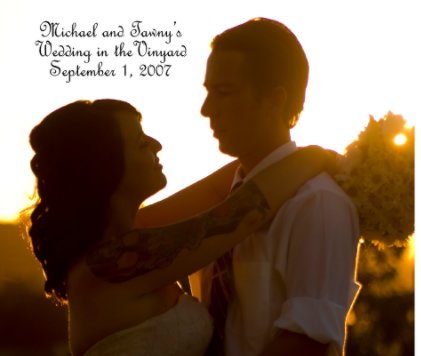Michael and Tawny Galvin's Wedding book cover