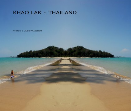 KHAO LAK  -  THAILAND book cover