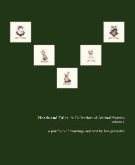 Heads and Tales: A Collection of Animal Stories volume 1 book cover