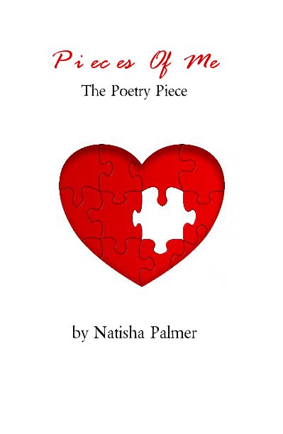 Bekijk Pieces Of Me op Natisha Palmer