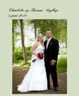 Charlotte og Thomas´ bryllup book cover