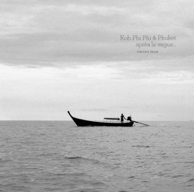 Koh Phi Phi et Phuket… après la vague book cover
